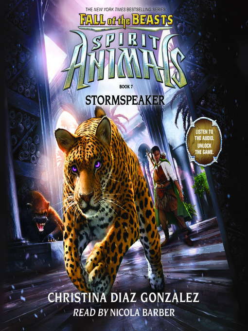 Title details for Stormspeaker (Spirit Animals by Christina Diaz Gonzalez - Wait list